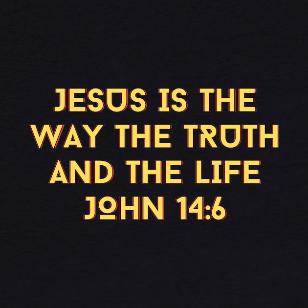 Jesus Is The Way The Truth And The Life | Bible Verse John 14:6 by All Things Gospel